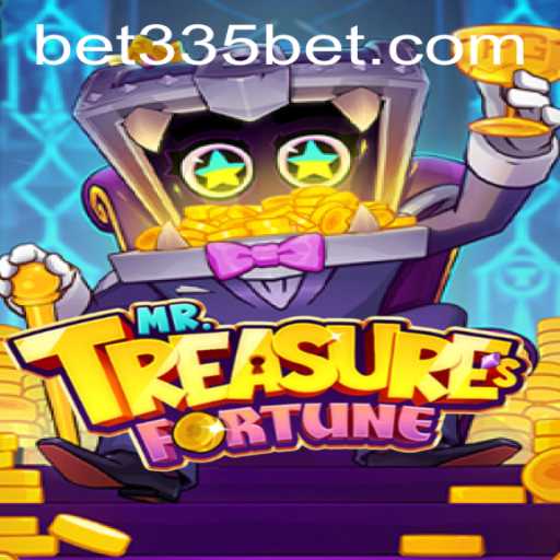 Exploring the Excitement of MrTreasuresFortune with Bet335